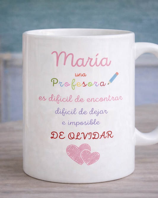 Taza “María, una profesora difícil de olvidar”