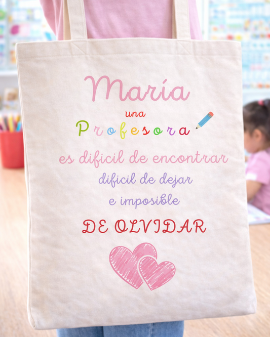 Tote “Una profesora difícil de olvidar”