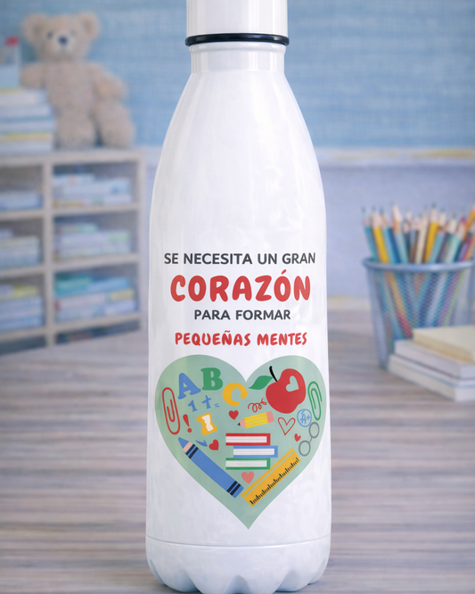 Botella Térmica se necesita un gran corazón